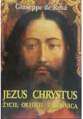 Jezus chrystus życie orędzie tajemnica