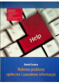 Wybrane problemy społeczne i zawodowe informatyki