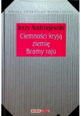 Polska literatura współczesna Tom VIII Ciemności kryją ziemię Bramy Raju