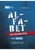 Alfabet Solidarności Część 2 Konspira