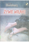 Żywe wraki