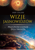 Wizje jasnowidzów Przepowiednie dla świata