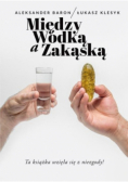 Między wódką a zakąską