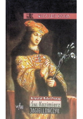 Święty Kazimierz Jagiellończyk