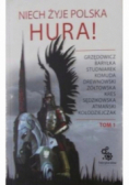 Niech żyje Polska Hura Tom I