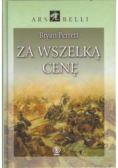 Za wszelka cenę