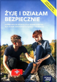 Edukacja dla bezpieczeństwa liceum ogólnokształcące. Żyję i działam zakres podstawowy podręcznik