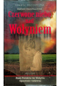 Czerwone niebo nad Wołyniem