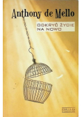 Odkryć życie na nowo