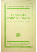 Tragedia wśród lodów 1935 r
