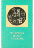 Mądrzejszy mazur niż diabeł
