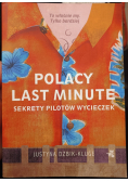 Polacy last minute Sekrety pilotów wycieczek