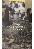 Tak właśnie było