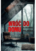 Wróć do domu