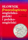 Słownik frazeologiczny angielsko  polski i polsko  angielski