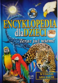 Teraz już wiem encyklopedia dla dzieci
