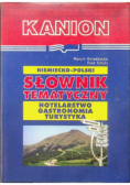 Niemiecko - polski słownik tematyczny