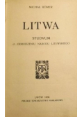 Litwa Studyum o odrodzeniu narodu litewskiego 1908 r.