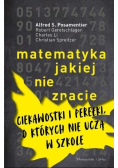 Matematyka jakiej nie znacie