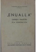 Enualla, 1938 r.