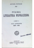 Polska literatura współczesna Część II  Kult jednostki 1890-1910  1912 r.