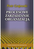 Procesowe zarządzanie organizacją