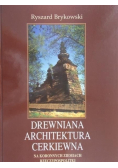 Drewniana architektura cerkiewna na koronnych ziemiach Rzeczypospolitej