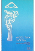 Modlitwa Pańska Komentarze Ojców Kościoła IV - V w.