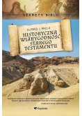 Sekrety Biblii. Historyczna wiarygodność