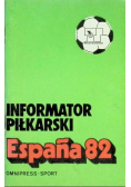 Informator piłkarski Espana 82
