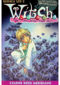 Witch Komiksy Tom 8 Czarne róże Meridianu