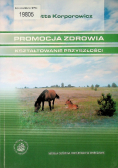 Promocja zdrowia Kształtowanie przyszłości