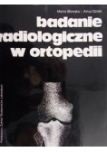 Badanie radiologiczne w ortopedii