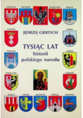 Tysiąc lat historii polskiego narodu