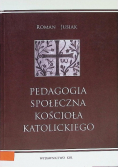 Pedagogia społeczna Kościoła Katolickiego