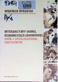 Interakcyjny model rehabilitacji zawodowej