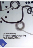 Promieniowanie rapsodyzmu