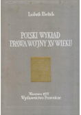 Polski wykład prawa wojny XV wieku