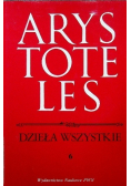 Arystoteles - Dzieła wszystkie, Tom 6