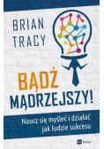 Bądź mądrzejszy