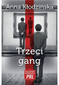 Najlepsze kryminały PRL. Trzeci gang