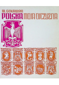 Polska, moja ojczyzna