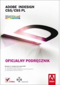 Adobe InDesign CS5 CS5 PL Oficjalny podręcznik