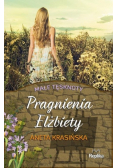 Pragnienia Elżbiety Małe tęsknoty