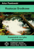 Roztocze środkowe przewodnik nie tylko dla turystów
