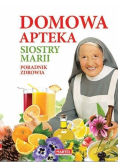 Poradnik zdrowia Domowa Apteka