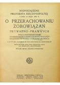 O Przerachowaniu Zobowiązań Prywatno Prawnych 1925  r.