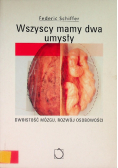 Wszyscy mamy dwa umysły