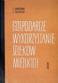 Gospodarcze wykorzystanie ścieków miejskich