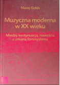 Muzyczna moderna w XX wieku